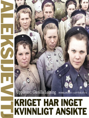 cover image of Kriget har inget kvinnligt ansikte